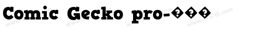 Comic Gecko pro字体转换